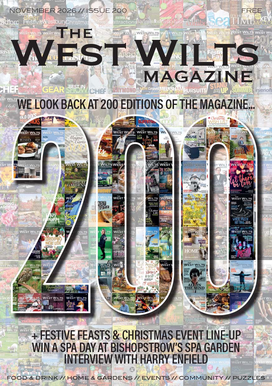 The West Wilts Magazine, November 2026, Issue 200: we look back at 200 editions